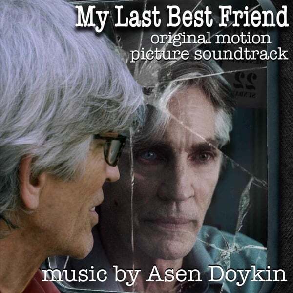 Cover art for My Last Best Friend (Original Motion Picture Soundtrack)